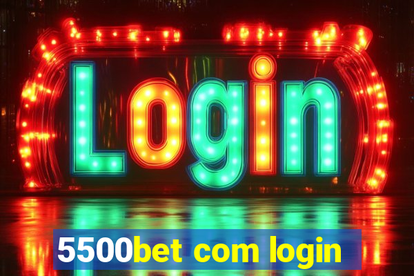 5500bet com login